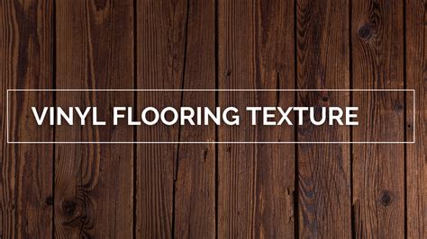 Vinyl Flooring Texture Best Vinyl Flooring In Singapore