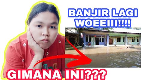 BANJIR DI MELAWI 2020 YouTube