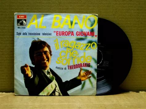 Al Bano Giri Il Ragazzo Che Sorride Musica Ex Ex Eur