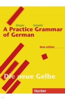 Lehr und Übungsbuch der deutschen Grammatik Neubearbeitung Englische