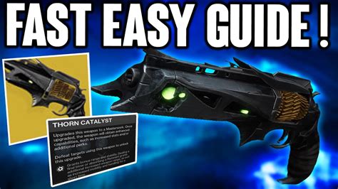 Destiny 2 How To Get The Thorn Catalyst Fast Easy Guide YouTube