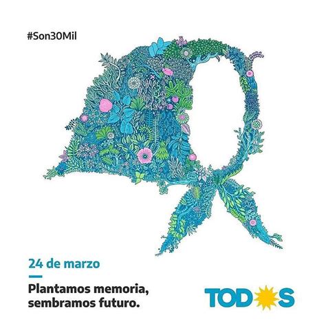 24 De Marzo ¿por Qué Es Una Gran Idea Plantar Un árbol Por Cada Desaparecido De La Dictadura