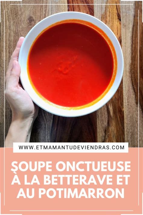 Ma recette de soupe post partum idéale Et maman tu deviendras