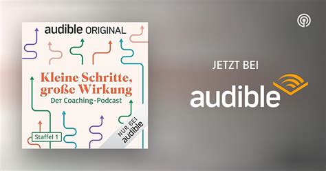 Kleine Schritte große Wirkung Der Coaching Podcast Staffel 1