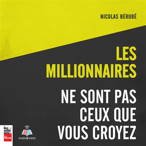 Les Millionnaires Ne Sont Pas Ceux Que Vous Croyez Audiobook On Spotify