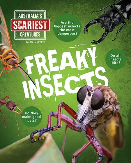 Freaky Insects By John Lesley Redback Publishing Australia