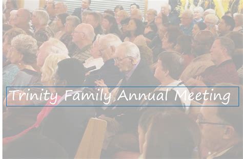 Trinity Family Annual Meeting – Trinity Evangelical Free Church