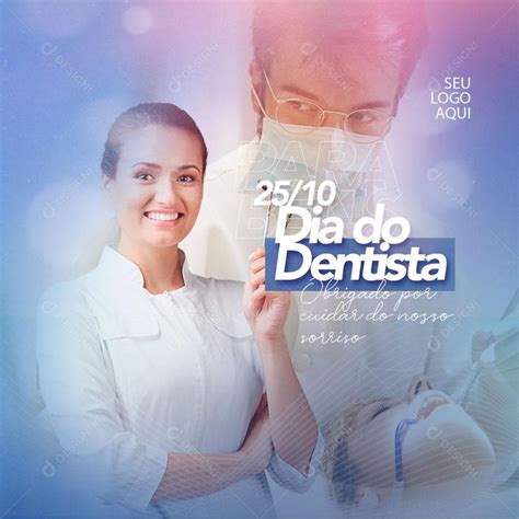 Post Feed Data Comemorativa Dia Do Dentista Social Media Psd Edit Vel