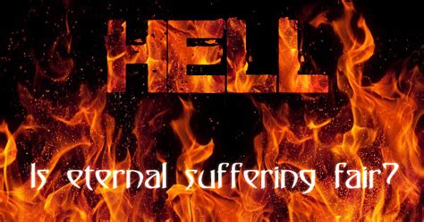 eternal hell fair    punishment  hell fit  crime