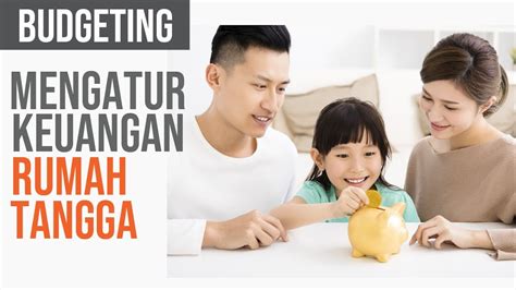 BUDGETING Cara Mengatur Keuangan Rumah Tangga YouTube