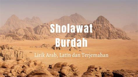 Sholawat Burdah Full Lengkap Dengan Teks Arab Latin Dan Artinya