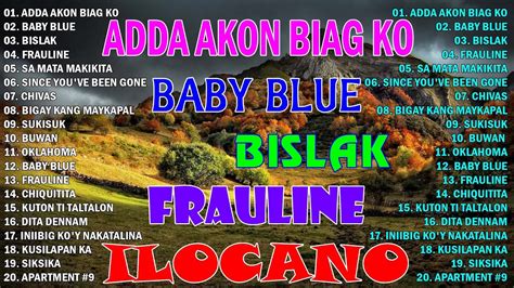 Ilocano Love Songs Most Requested Ilocano Balse Nonstop Medley