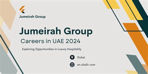 Jumeirah Group Careers In Uae Exploring Opportunities In Luxury