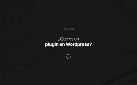 Qué Es Un Plugin En Wordpress Una Guía Completa 20s Agencia