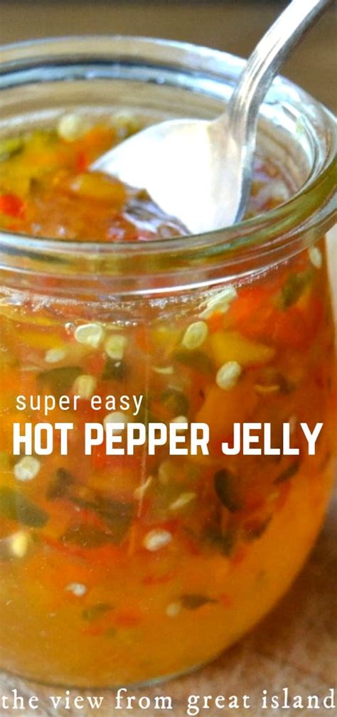 Easy Hot Pepper Jelly Recipe • Foolproof Recipe Hot Pepper Jelly Pepper Jelly Recipes