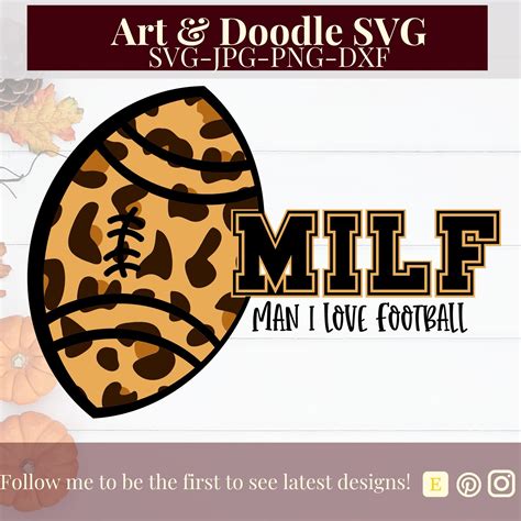 Milf Man I Love Football Svg Funny Svg Autumn Svg Pumpkins Svg