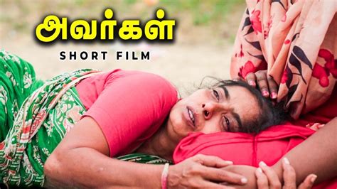 Avargal Award Winning Tamil Short Film Arun Bhagath Youtube