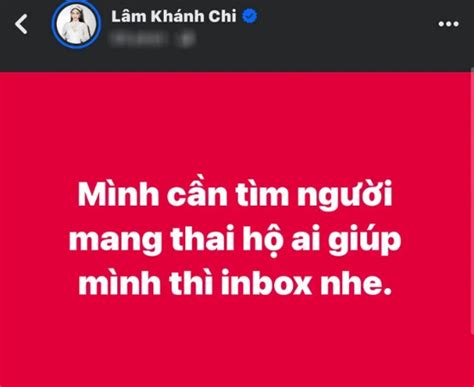 Lâm Khánh Chi đăng đàn tìm người mang thai hộ lần 2