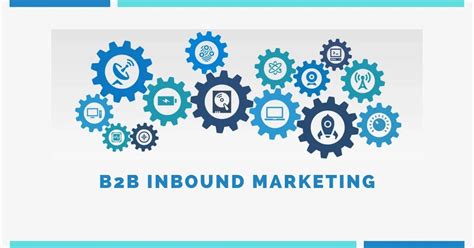 B2b Inbound Marketing Strategies For 2023 Comprehensive Guide