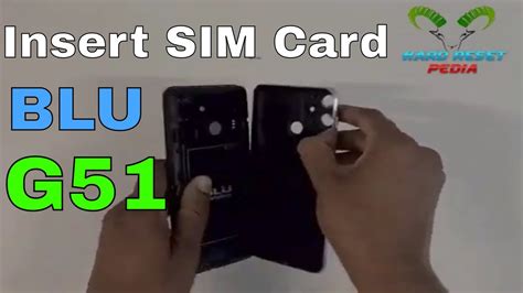 Blu G51 Insert The Sim Card Youtube