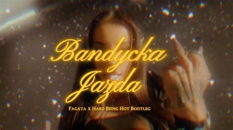 Fagata Bandycka Jazda I Hard Being Hot Bootleg Youtube