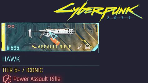 How To Get The Hawk Iconic Assault Rifle Cyberpunk Phantom