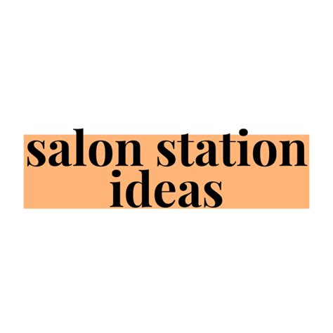 Inspiring Salon Station Ideas Featuring Decor Inspiration Diy Projects