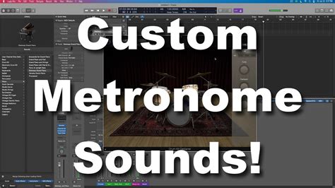 Custom Metronome Sounds Logic Pro X Youtube