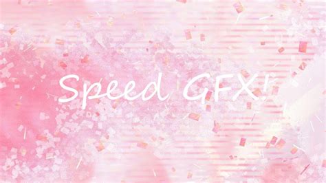 Speed GFX 2nd Speed GFX YouTube