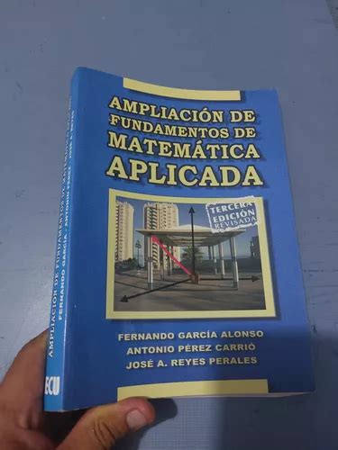 Libro Fundamentos De Matem Tica Aplicada Garc A Alonso Mercadolibre