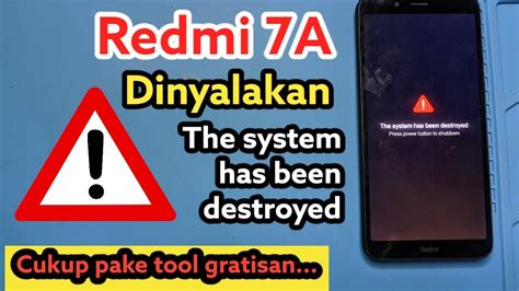 Redmi A The System Has Been Destroyed Cukup Pakai Usb Dan Tools