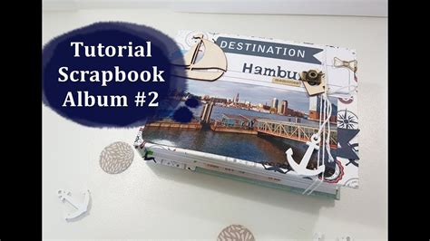 Tutorial Scrapbook Album 2 Youtube