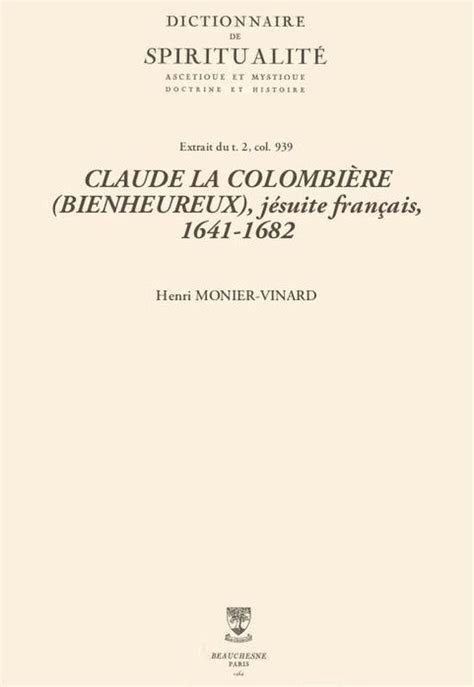 Claude La Colombi Re Bienheureux J Suite Fran Ais Ebook