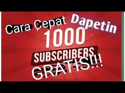 Cara Mendapatkan Subscriber Dengan Cepat Dan Gratis Cara Menambah