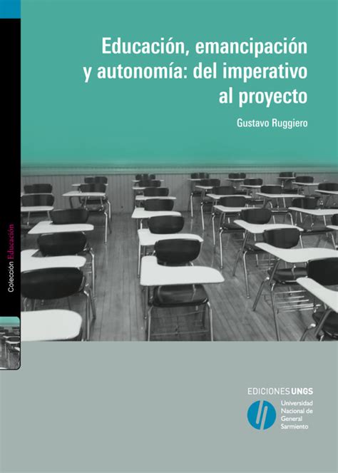 Educaci N Emancipaci N Y Autonom A Libremos