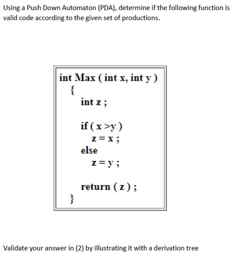 Solved Using A Push Down Automaton PDA Determine If The Chegg