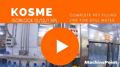 KOSME Isoblock 12 12 1 XPL Complete PET Filling Line For Still Water