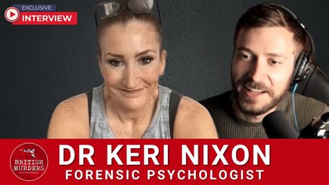 Forensic Psychologist Interview Insights From Dr Keri Nixon YouTube