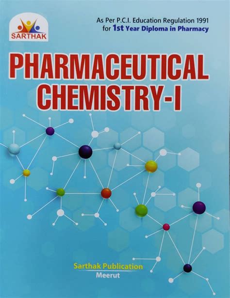 Pharmaceutical Chemistry 1 By Sarthak Publication Latest Edition