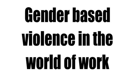 Gender Based Violence In The World Of Work Oxford Brookes University