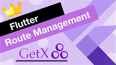 Flutter GetX Tutorial For Beginners Route Management YouTube