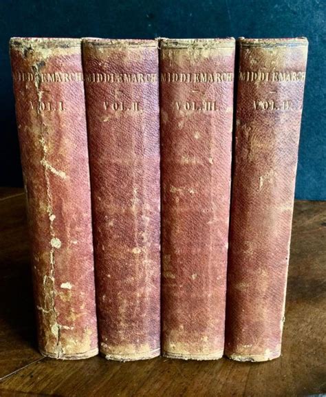 Middlemarch A Study Of Provincial Life Complete In Four Volumes By