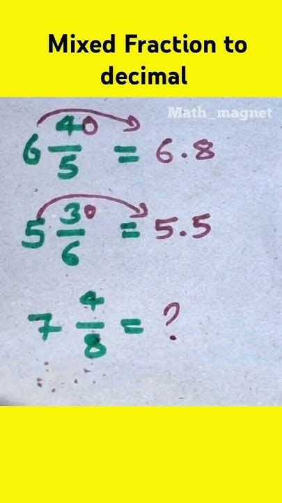 Mixed Fraction To Decimal Maths Mathstricks Easymathtricks Shortsfeed Mathematics Fraction