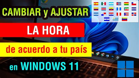 Como Ajustar Y Poner La Hora Bien En Windows Configurar Y