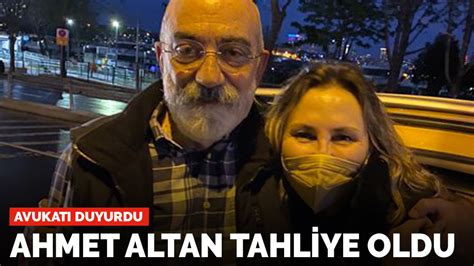 Son Dakika Ahmet Altan Tahliye Oldu