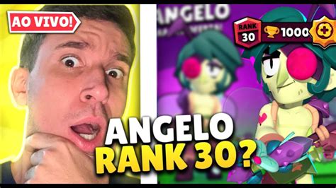 60000🏆 Liberando O Novo Brawler Angelo Rumo Ao Rank 30 Brawl Stars