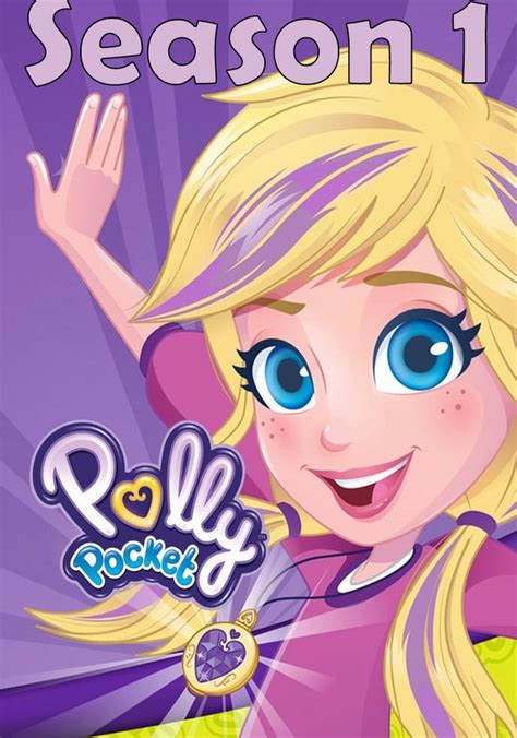 Polly Pocket Season 1 - watch full episodes streaming online