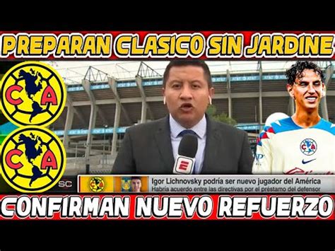 ULTIMA HORA REPORTE DESDE COAPA PREVIO AL CLASICO CONFRIMAN FICHAJE