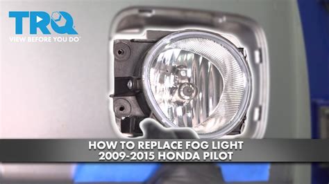 How To Replace Fog Light Honda Pilot Youtube