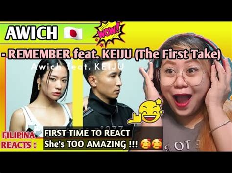 Awich Remember Feat Keiju The First Take First Time To React